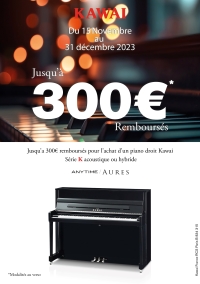 Offre de 300 Piano Kawai Aures et Atx La Mi du Piano